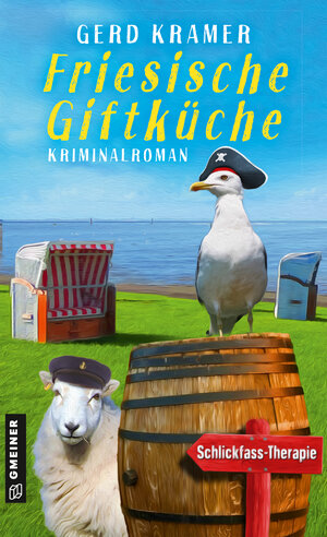 Buchcover Friesische Giftküche | Gerd Kramer | EAN 9783839203545 | ISBN 3-8392-0354-6 | ISBN 978-3-8392-0354-5