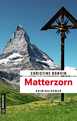Buchcover Matterzorn | Christine Bonvin | EAN 9783839203927 | ISBN 3-8392-0392-9 | ISBN 978-3-8392-0392-7
