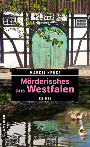 Buchcover Mörderisches aus Westfalen | Margit Kruse | EAN 9783839203941 | ISBN 3-8392-0394-5 | ISBN 978-3-8392-0394-1