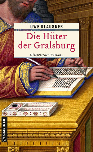 Buchcover Die Hüter der Gralsburg | Uwe Klausner | EAN 9783839204702 | ISBN 3-8392-0470-4 | ISBN 978-3-8392-0470-2