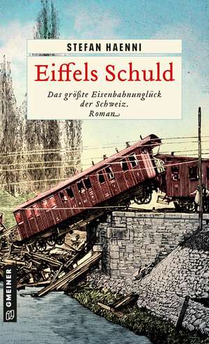 Buchcover Eiffels Schuld | Stefan Haenni | EAN 9783839204771 | ISBN 3-8392-0477-1 | ISBN 978-3-8392-0477-1
