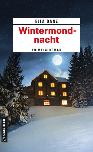 Buchcover Wintermondnacht | Ella Danz | EAN 9783839205167 | ISBN 3-8392-0516-6 | ISBN 978-3-8392-0516-7