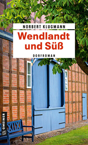 Buchcover Wendlandt und Süß | Norbert Klugmann | EAN 9783839205174 | ISBN 3-8392-0517-4 | ISBN 978-3-8392-0517-4