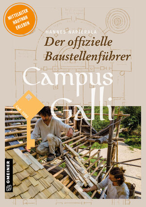 Buchcover Campus Galli | Hannes Napierala | EAN 9783839205655 | ISBN 3-8392-0565-4 | ISBN 978-3-8392-0565-5