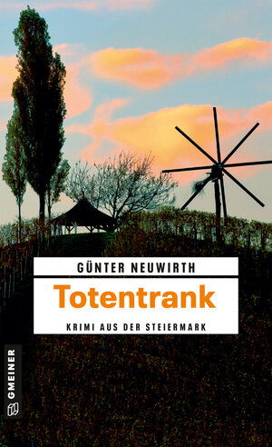 Buchcover Totentrank | Günter Neuwirth | EAN 9783839206515 | ISBN 3-8392-0651-0 | ISBN 978-3-8392-0651-5