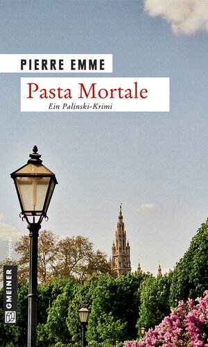 Buchcover Pasta Mortale | Pierre Emme | EAN 9783839210185 | ISBN 3-8392-1018-6 | ISBN 978-3-8392-1018-5