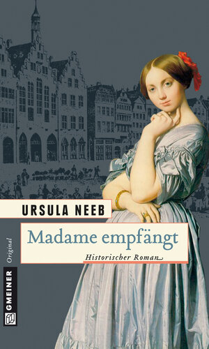 Buchcover Madame empfängt | Ursula Neeb | EAN 9783839210505 | ISBN 3-8392-1050-X | ISBN 978-3-8392-1050-5