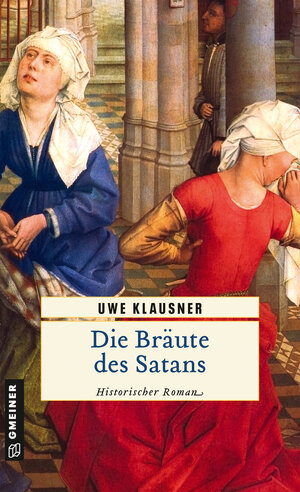 Buchcover Die Bräute des Satans | Uwe Klausner | EAN 9783839210727 | ISBN 3-8392-1072-0 | ISBN 978-3-8392-1072-7