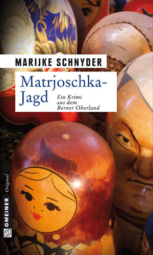 Buchcover Matrjoschka-Jagd | Marijke Schnyder | EAN 9783839210925 | ISBN 3-8392-1092-5 | ISBN 978-3-8392-1092-5