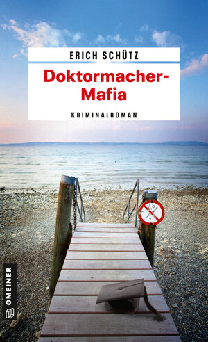Buchcover Doktormacher-Mafia | Erich Schütz | EAN 9783839212202 | ISBN 3-8392-1220-0 | ISBN 978-3-8392-1220-2