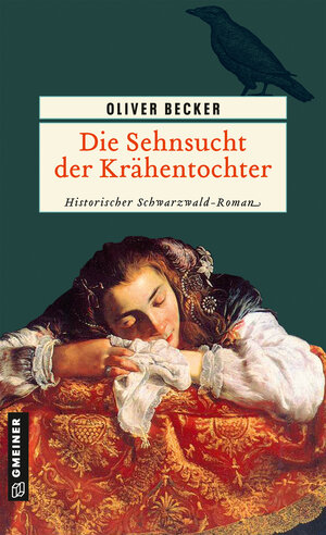 Buchcover Die Sehnsucht der Krähentochter | Oliver Becker | EAN 9783839212615 | ISBN 3-8392-1261-8 | ISBN 978-3-8392-1261-5