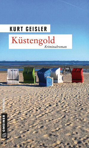 Buchcover Küstengold | Kurt Geisler | EAN 9783839213094 | ISBN 3-8392-1309-6 | ISBN 978-3-8392-1309-4