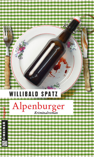 Buchcover Alpenburger | Willibald Spatz | EAN 9783839214435 | ISBN 3-8392-1443-2 | ISBN 978-3-8392-1443-5