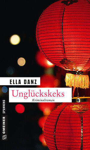 Buchcover Unglückskeks | Ella Danz | EAN 9783839215180 | ISBN 3-8392-1518-8 | ISBN 978-3-8392-1518-0