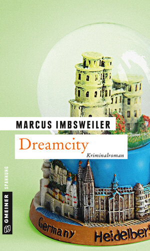 Buchcover Dreamcity | Marcus Imbsweiler | EAN 9783839215241 | ISBN 3-8392-1524-2 | ISBN 978-3-8392-1524-1