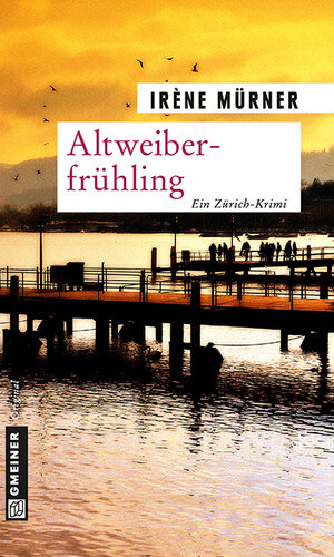 Buchcover Altweiberfrühling | Irène Mürner | EAN 9783839215319 | ISBN 3-8392-1531-5 | ISBN 978-3-8392-1531-9