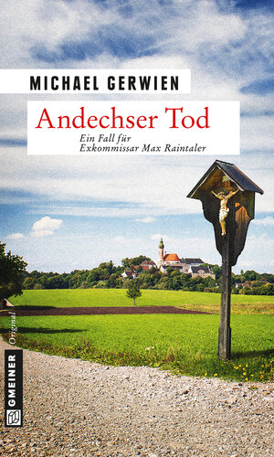 Buchcover Andechser Tod | Michael Gerwien | EAN 9783839215951 | ISBN 3-8392-1595-1 | ISBN 978-3-8392-1595-1
