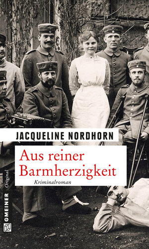Buchcover Aus reiner Barmherzigkeit | Jacqueline Nordhorn | EAN 9783839216231 | ISBN 3-8392-1623-0 | ISBN 978-3-8392-1623-1