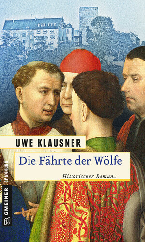 Buchcover Die Fährte der Wölfe | Uwe Klausner | EAN 9783839216491 | ISBN 3-8392-1649-4 | ISBN 978-3-8392-1649-1