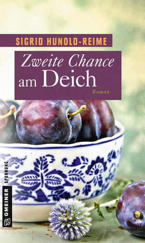 Buchcover Zweite Chance am Deich | Sigrid Hunold-Reime | EAN 9783839217238 | ISBN 3-8392-1723-7 | ISBN 978-3-8392-1723-8