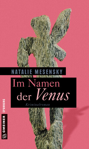 Buchcover Im Namen der Venus | Natalie Mesensky | EAN 9783839217252 | ISBN 3-8392-1725-3 | ISBN 978-3-8392-1725-2