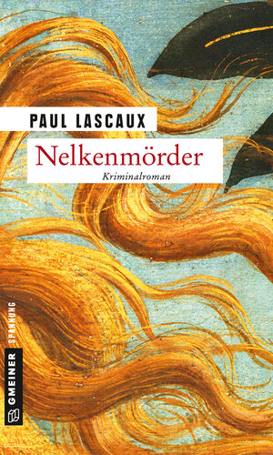 Buchcover Nelkenmörder | Paul Lascaux | EAN 9783839217702 | ISBN 3-8392-1770-9 | ISBN 978-3-8392-1770-2