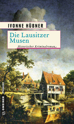 Buchcover Die Lausitzer Musen | Ivonne Hübner | EAN 9783839218167 | ISBN 3-8392-1816-0 | ISBN 978-3-8392-1816-7