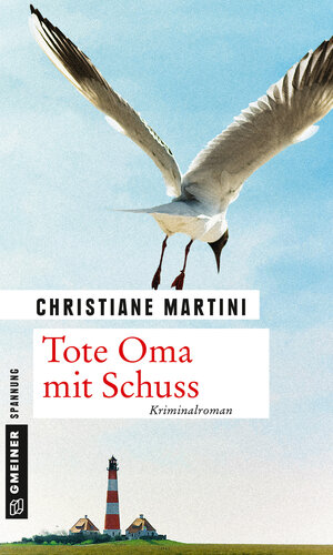 Buchcover Tote Oma mit Schuss | Christiane Martini | EAN 9783839218457 | ISBN 3-8392-1845-4 | ISBN 978-3-8392-1845-7