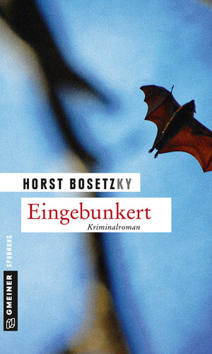 Buchcover Eingebunkert | Horst (-ky) Bosetzky | EAN 9783839218532 | ISBN 3-8392-1853-5 | ISBN 978-3-8392-1853-2