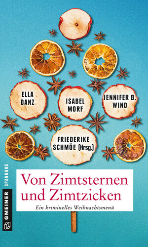 Buchcover Von Zimtsternen und Zimtzicken | Friederike Schmöe | EAN 9783839219553 | ISBN 3-8392-1955-8 | ISBN 978-3-8392-1955-3