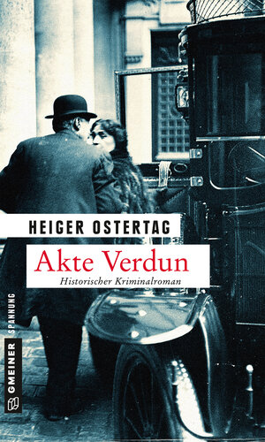 Buchcover Akte Verdun | Heiger Ostertag | EAN 9783839219751 | ISBN 3-8392-1975-2 | ISBN 978-3-8392-1975-1