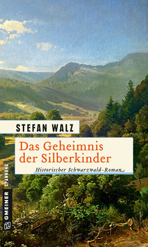 Buchcover Das Geheimnis der Silberkinder | Stefan Walz | EAN 9783839220184 | ISBN 3-8392-2018-1 | ISBN 978-3-8392-2018-4