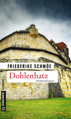 Buchcover Dohlenhatz | Friederike Schmöe | EAN 9783839220481 | ISBN 3-8392-2048-3 | ISBN 978-3-8392-2048-1