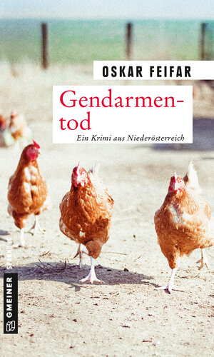 Buchcover Gendarmentod | Oskar Feifar | EAN 9783839221136 | ISBN 3-8392-2113-7 | ISBN 978-3-8392-2113-6