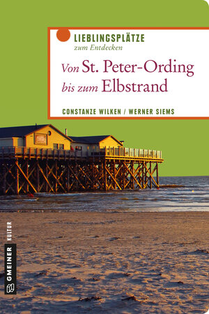 Buchcover Von St. Peter-Ording bis zum Elbstrand | Constanze Wilken | EAN 9783839221877 | ISBN 3-8392-2187-0 | ISBN 978-3-8392-2187-7