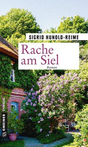 Buchcover Rache am Siel | Sigrid Hunold-Reime | EAN 9783839222485 | ISBN 3-8392-2248-6 | ISBN 978-3-8392-2248-5