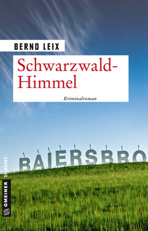 Buchcover Schwarzwald-Himmel | Bernd Leix | EAN 9783839222591 | ISBN 3-8392-2259-1 | ISBN 978-3-8392-2259-1