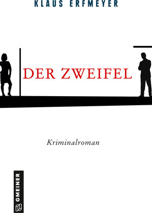 Buchcover Der Zweifel | Klaus Erfmeyer | EAN 9783839222980 | ISBN 3-8392-2298-2 | ISBN 978-3-8392-2298-0