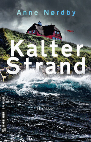 Buchcover Kalter Strand | Anne Nordby | EAN 9783839224250 | ISBN 3-8392-2425-X | ISBN 978-3-8392-2425-0