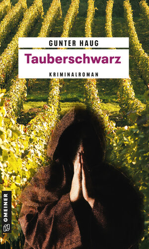 Buchcover Tauberschwarz | Gunter Haug | EAN 9783839224427 | ISBN 3-8392-2442-X | ISBN 978-3-8392-2442-7