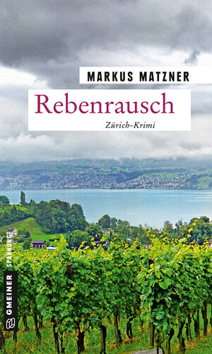 Buchcover Rebenrausch | Markus Matzner | EAN 9783839225042 | ISBN 3-8392-2504-3 | ISBN 978-3-8392-2504-2