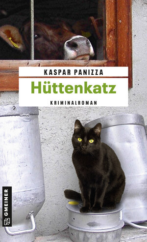 Buchcover Hüttenkatz | Kaspar Panizza | EAN 9783839225103 | ISBN 3-8392-2510-8 | ISBN 978-3-8392-2510-3