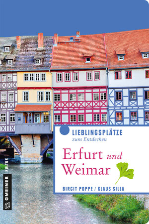 Buchcover Erfurt und Weimar | Birgit Poppe | EAN 9783839225110 | ISBN 3-8392-2511-6 | ISBN 978-3-8392-2511-0
