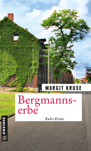 Buchcover Bergmannserbe | Margit Kruse | EAN 9783839225646 | ISBN 3-8392-2564-7 | ISBN 978-3-8392-2564-6