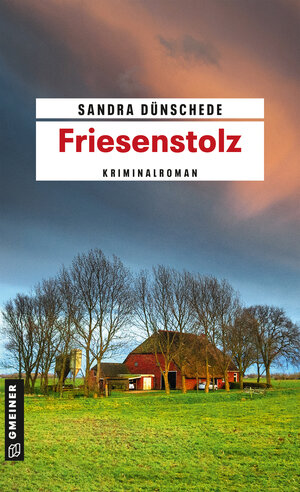Buchcover Friesenstolz | Sandra Dünschede | EAN 9783839225721 | ISBN 3-8392-2572-8 | ISBN 978-3-8392-2572-1