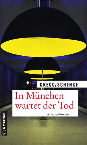 Buchcover In München wartet der Tod | Stefanie Gregg | EAN 9783839225752 | ISBN 3-8392-2575-2 | ISBN 978-3-8392-2575-2