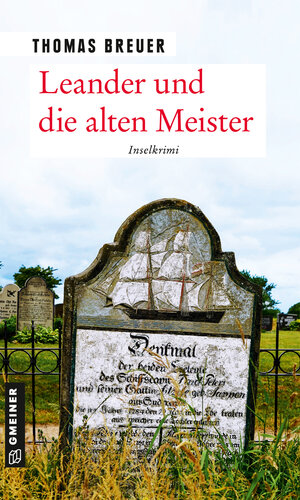 Buchcover Leander und die alten Meister | Thomas Breuer | EAN 9783839226636 | ISBN 3-8392-2663-5 | ISBN 978-3-8392-2663-6