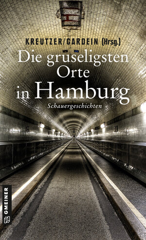 Buchcover Die gruseligsten Orte in Hamburg | Lutz Kreutzer | EAN 9783839227039 | ISBN 3-8392-2703-8 | ISBN 978-3-8392-2703-9