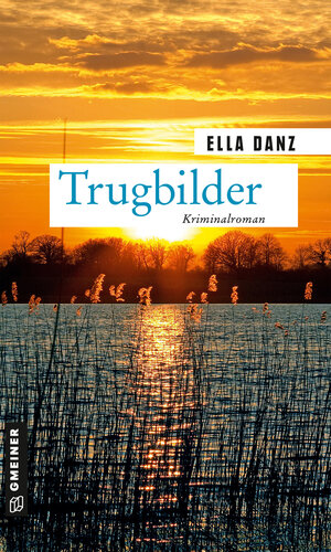 Buchcover Trugbilder | Ella Danz | EAN 9783839227909 | ISBN 3-8392-2790-9 | ISBN 978-3-8392-2790-9