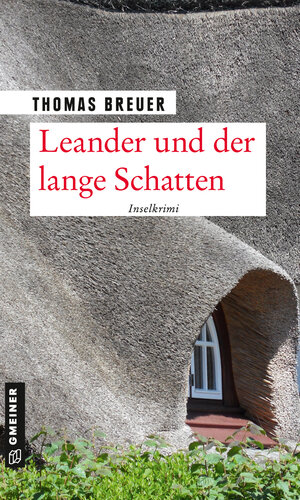 Buchcover Leander und der lange Schatten | Thomas Breuer | EAN 9783839228135 | ISBN 3-8392-2813-1 | ISBN 978-3-8392-2813-5